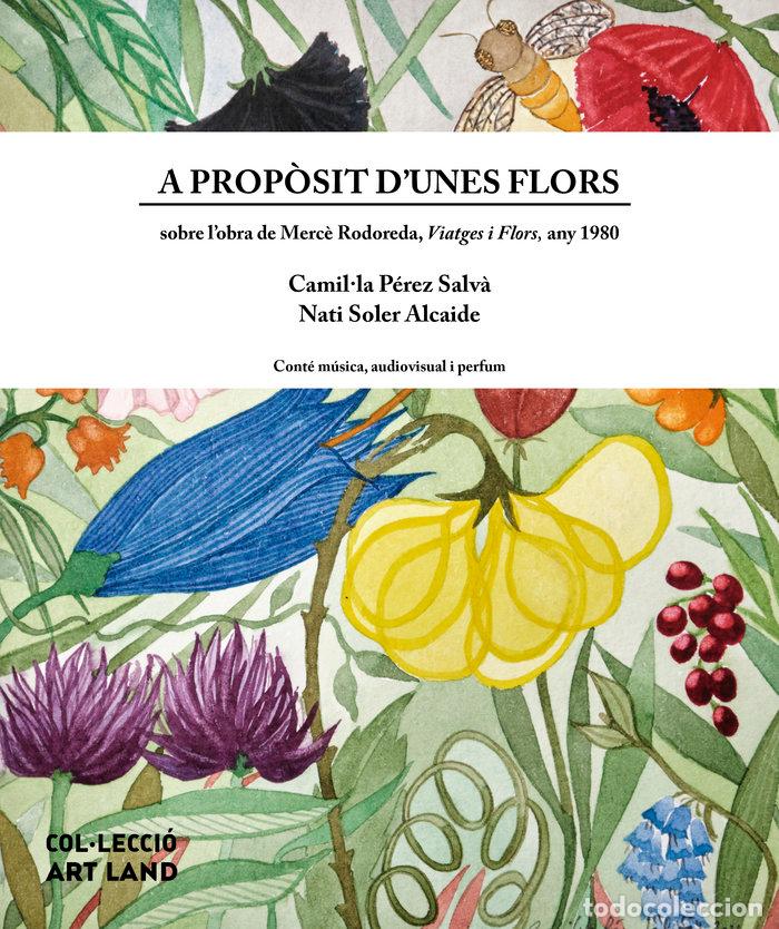 Libros: A PROPOSIT DUNES FLORS - PEREZ SALVA, CAMILLA
