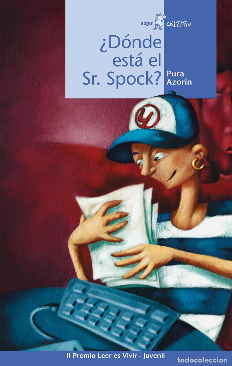 Libros: D&Oacute;NDE EST&Aacute; EL SR. SPOCK? - Azor&iacute;n, Pura