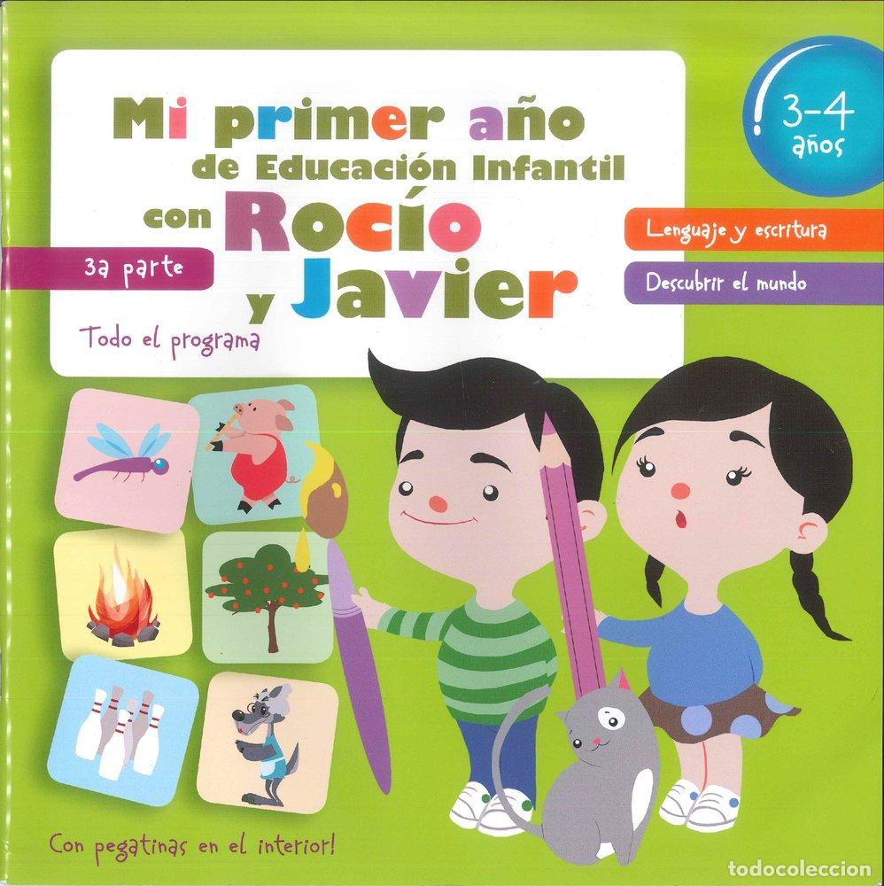 Libros: MI PRIMER A&Ntilde;O DE EDUCACION INFANTIL CON ROCIO Y JAVIER - NAVARRO FERR&Oacute;N, DANIEL FRANCISCO