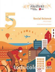 B&uuml;cher: Social science. 5 primary. matices. principado de asturiasprimaria.5ocurso - Alberola, Ana