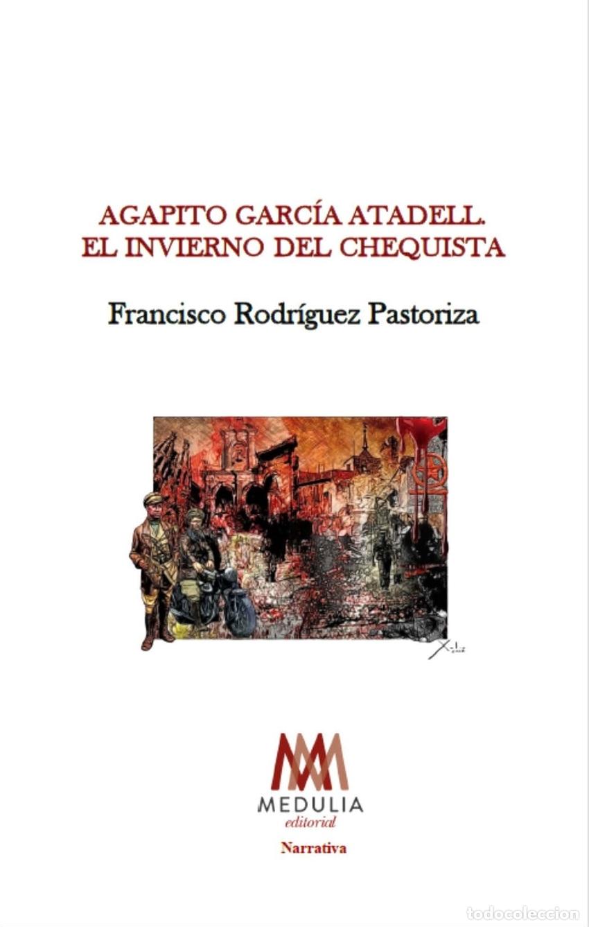 B&uuml;cher: AGAPITO GARC&Iacute;A ATADELL - RODRIGUEZ PASTORIZA, FRANCISCO