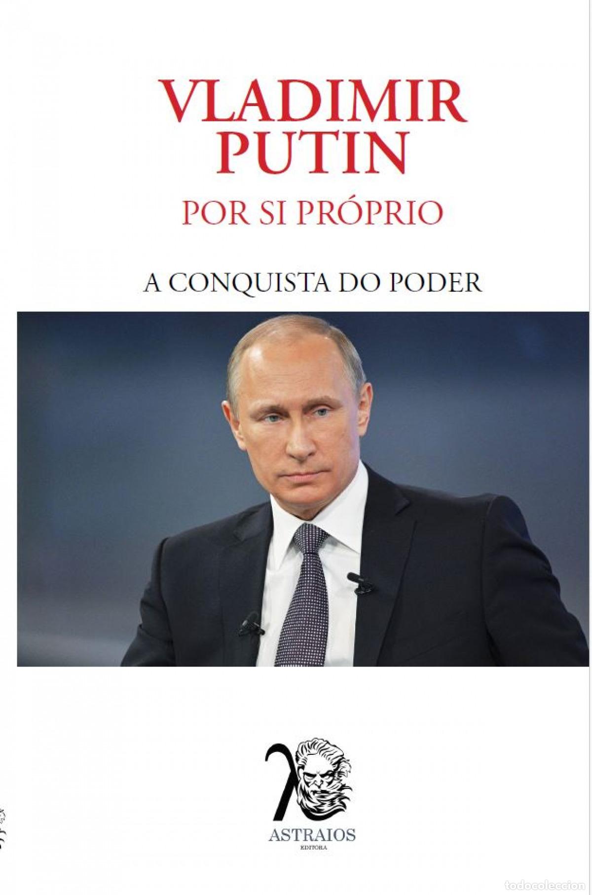 B&uuml;cher: (PORT).VLADIMIR PUTIN:POR SI PROPIO A CONQUISTA DO PODER - Politica y gobierno