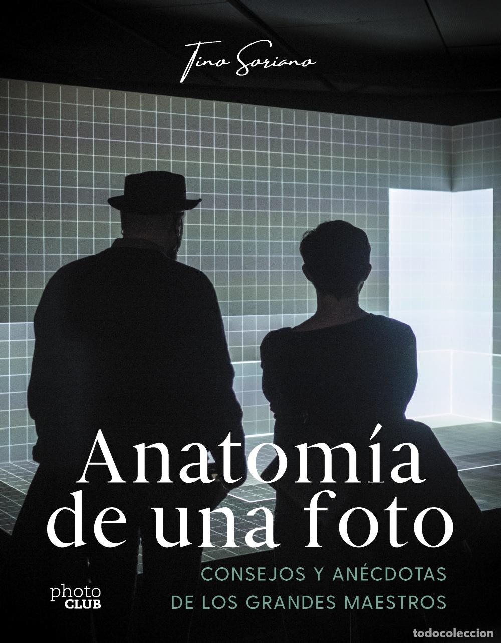 Livros: ANATOM&Iacute;A DE UNA FOTO - Soriano, Tino