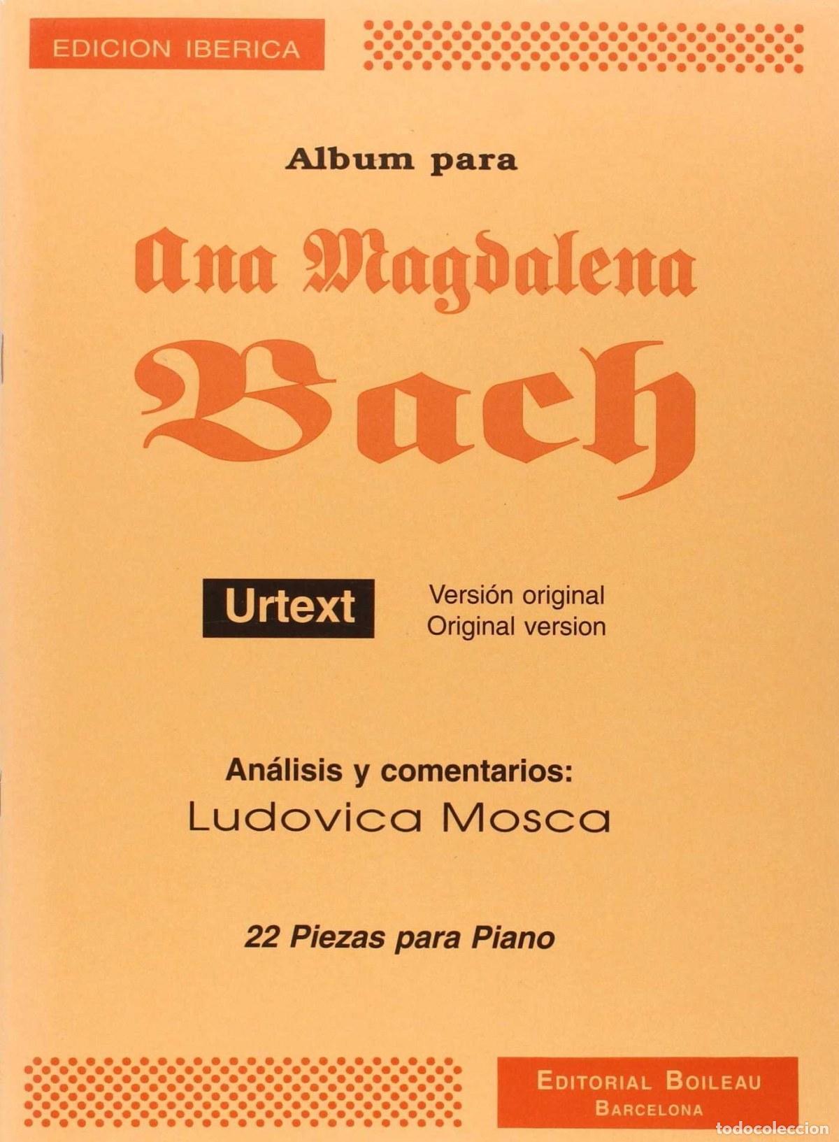 Livros: ALB&Uacute;M PARA ANA MAGDALENA BACH URTEXT - Mosca, Ludovica