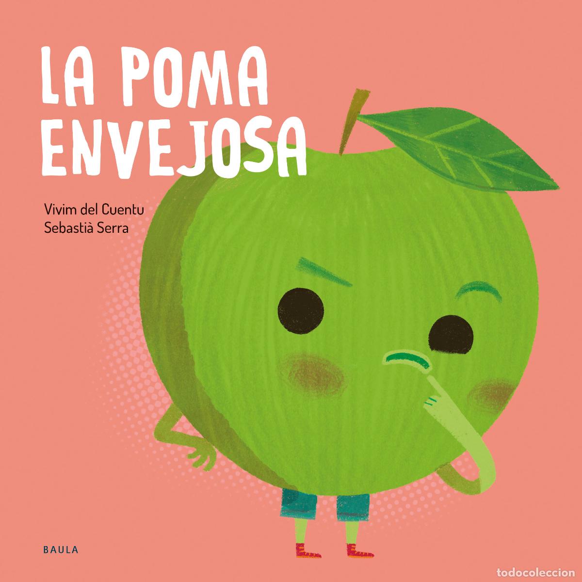 Livros: LA POMA ENVEJOSA - Vivim del Cuentu