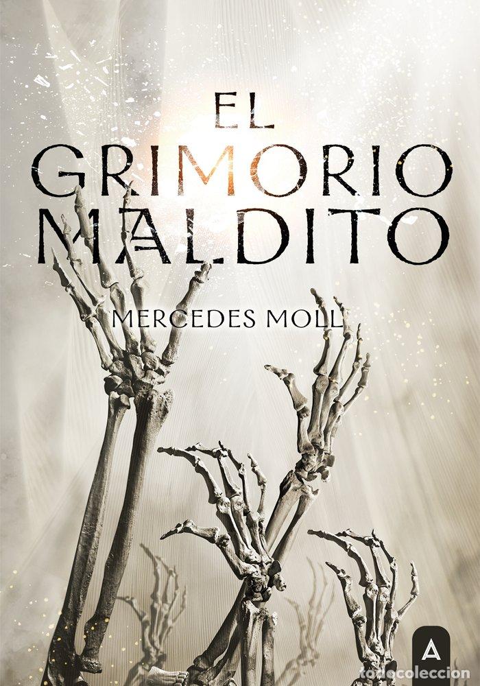 Libros: EL GRIMORIO MALDITO - MERCEDES MOLL