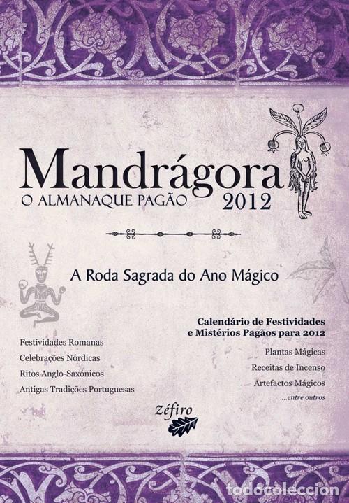 Libros: MANDR&Aacute;GORA: O ALMANAQUE PAG&Atilde;O 2012: A RODA SAGRADA DO ANO M&Aacute;GICO - Portugues