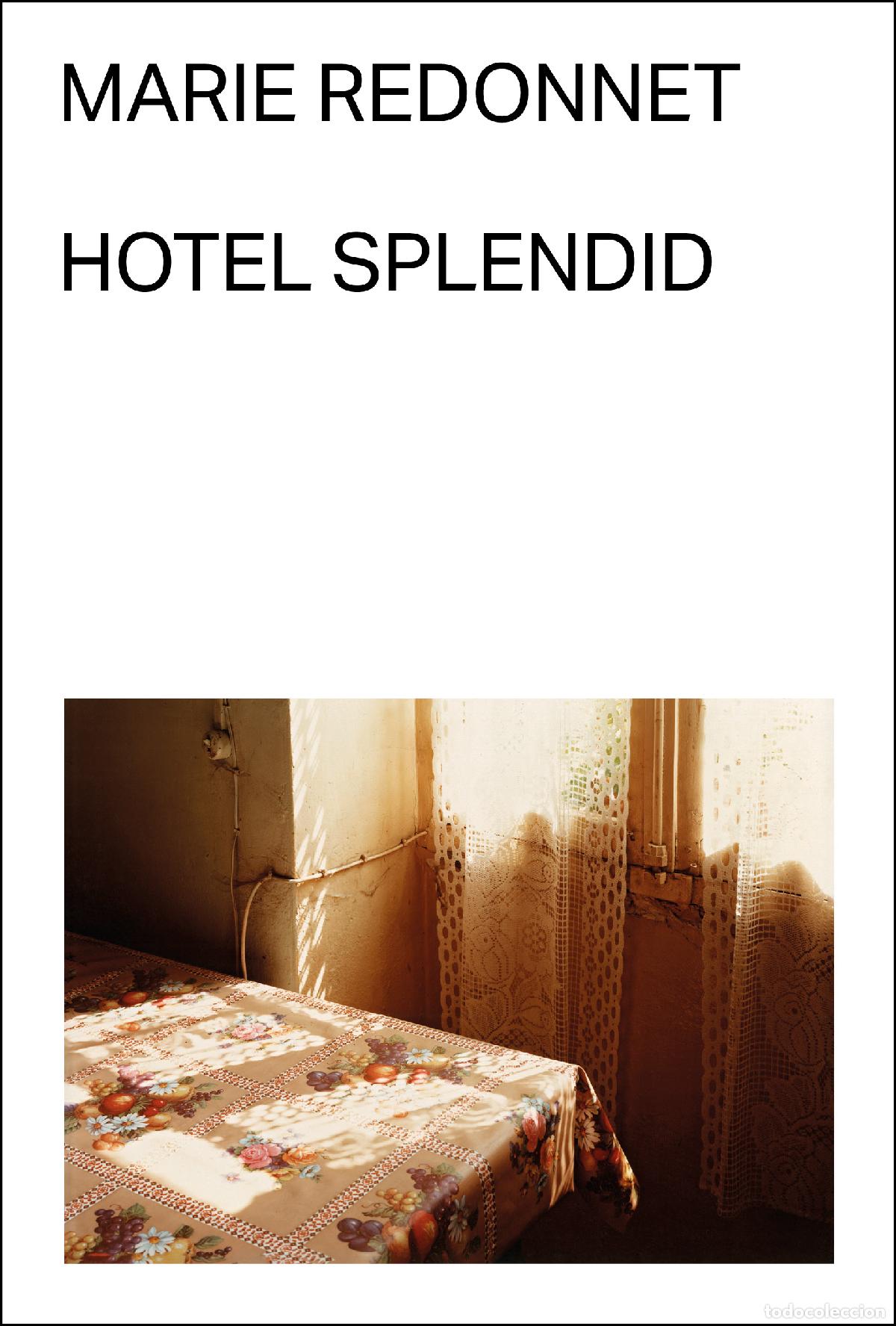 Libros: HOTEL SPLENDID - Redonnet, Marie