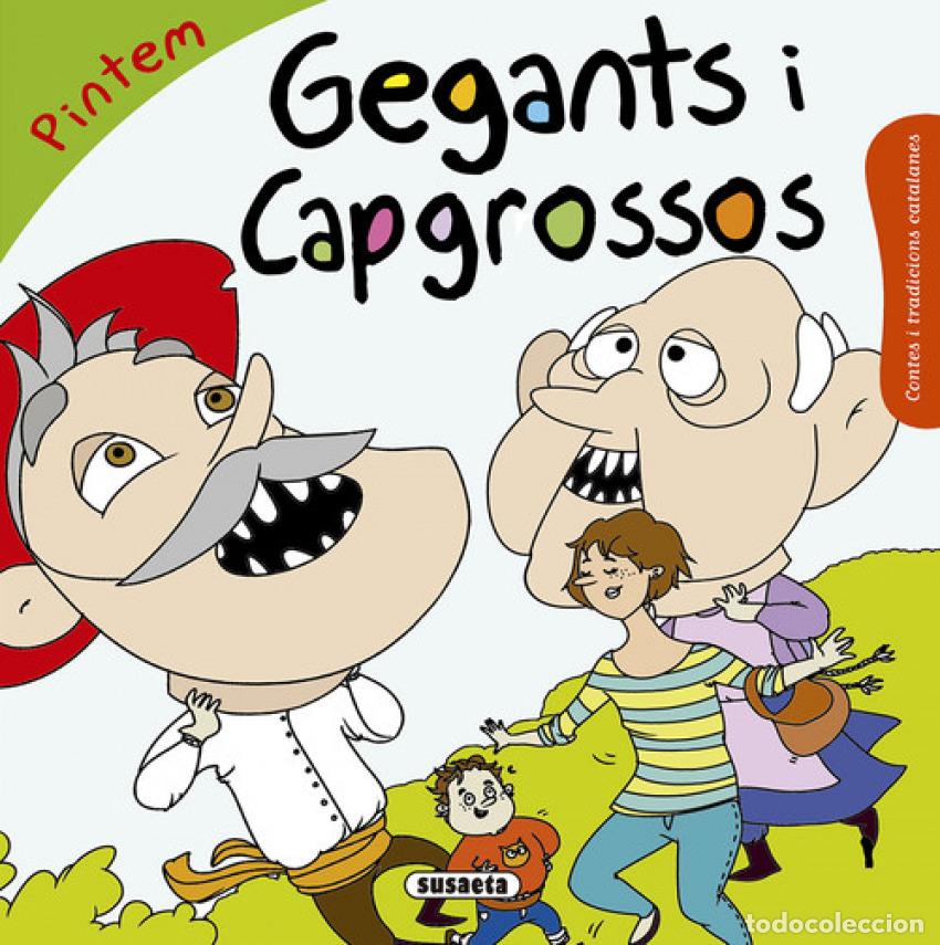 Libros: GEGANTS I CAPGROSSOS - Ficcion infantil / Ficcion juvenil e historias reales