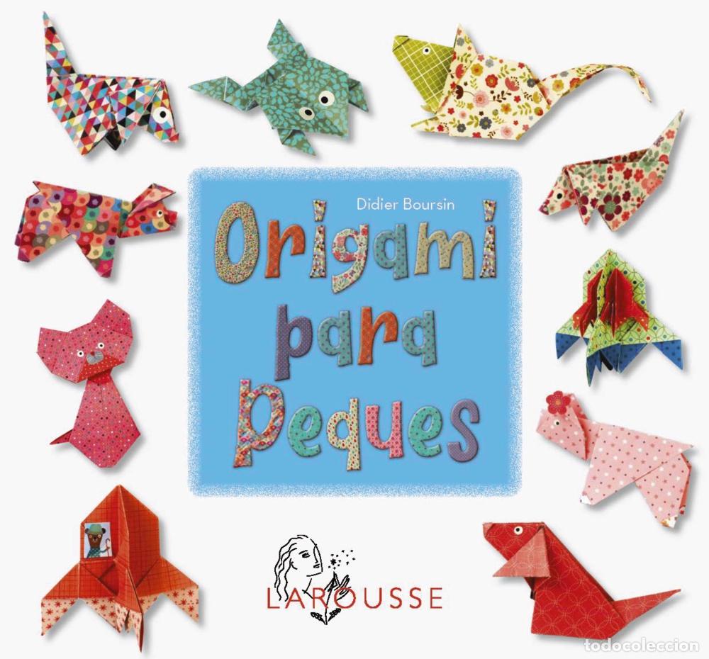 Libros: ORIGAMI PARA PEQUES - Boursin, Didier