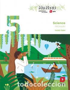 Libros: Science. 5 primary. trimestres. maticesprimaria.5ocurso - Alberola, Ana