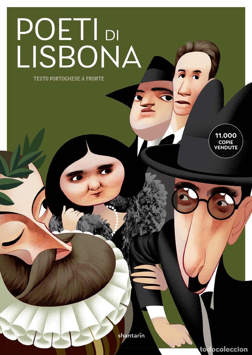 Libros: POETI DI LISBONA - V V A Traduzioni di Paola D&AElig;Agostino e Andrea Ragusa illustrazioni di Andr&eacute; Carri