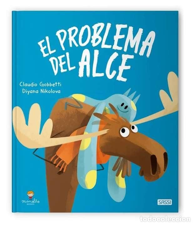 books: EL PROBLEMA DEL ALCE - Nikolova, Diyana