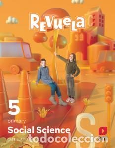 books: Social science. 5 primary. revuela. castilla y leonprimaria.5ocurso - Martin Guerrero, Luz