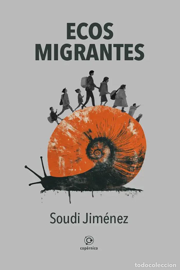 Livros: ECOS MIGRANTES - JIMENEZ, SOUDI