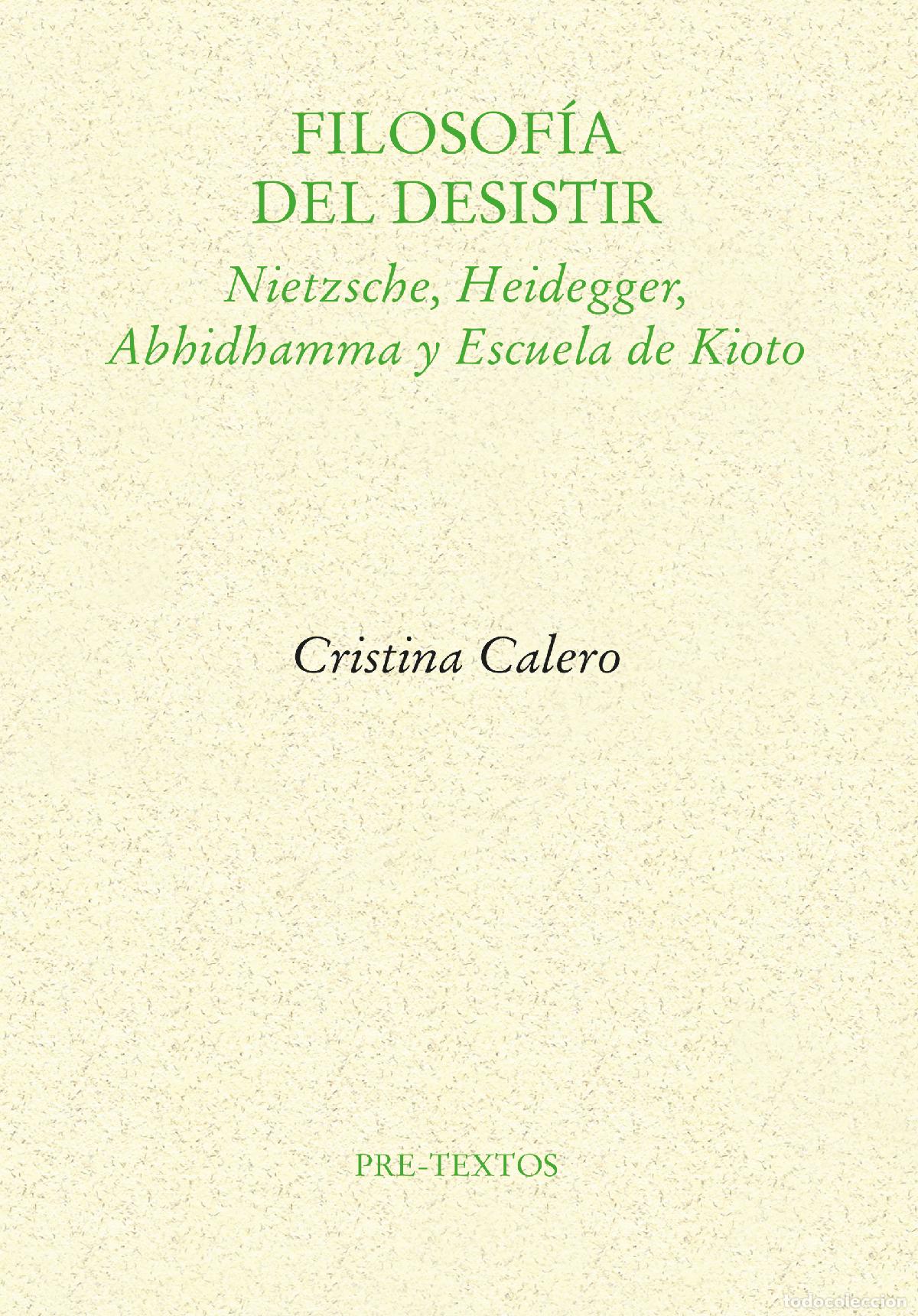Livros: FILOSOF&Iacute;A DEL DESISTIR - Calero, Cristina