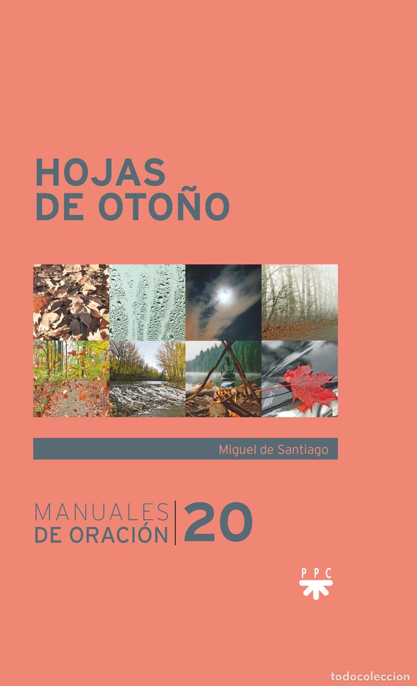 Libros: HOJAS DE OTO&Ntilde;O - de Santiago Rodr&iacute;guez, Miguel