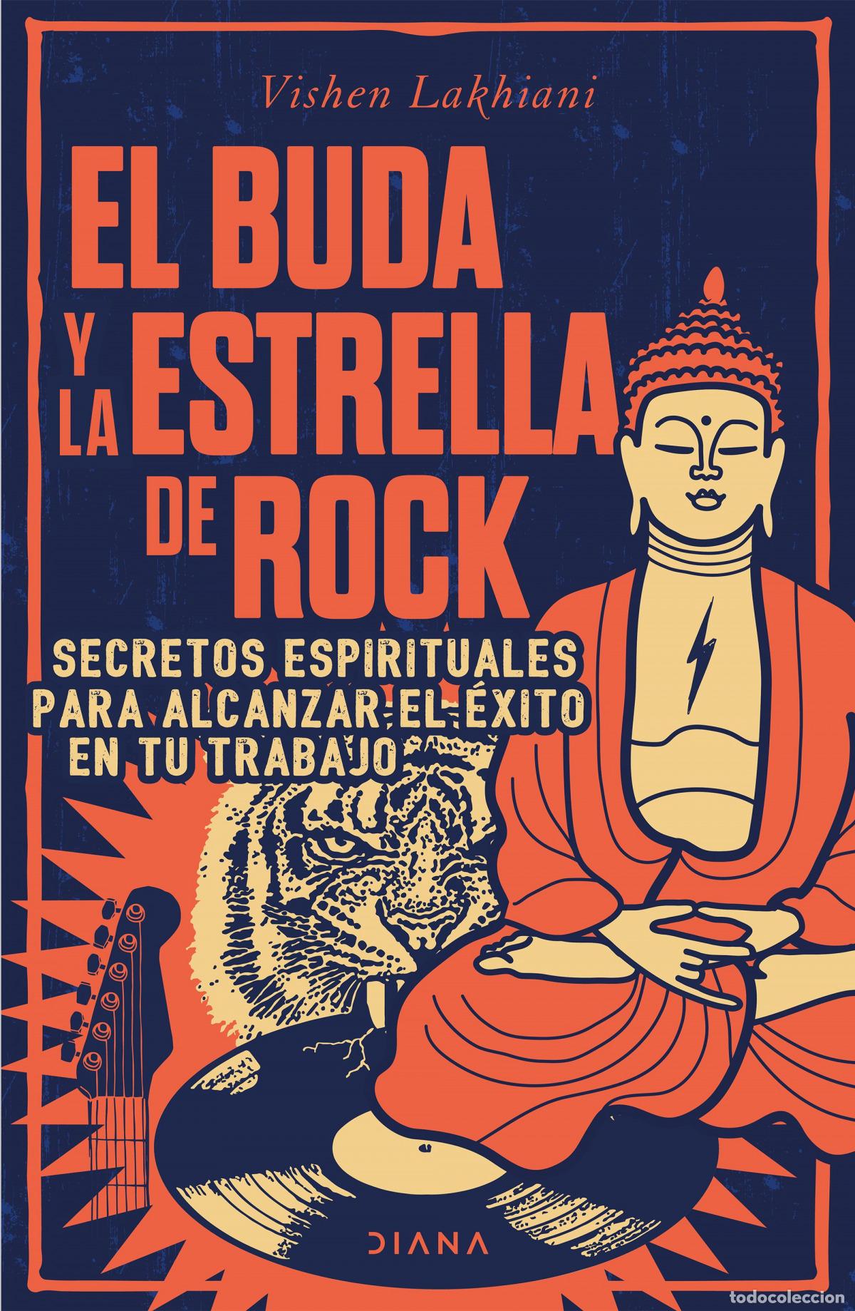 Libros: EL BUDA Y LA ESTRELLA DE ROCK - Lakhiani, Vishen