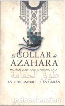 Livros: EL COLLAR DE AZAHARA - ANTONIO MANUEL