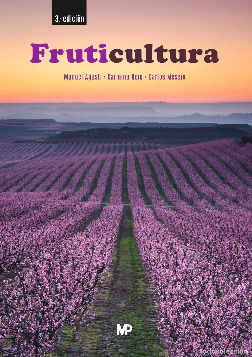 Livros: FRUTICULTURA 3&ordf; ED. - REIG VALOR, CARMINA