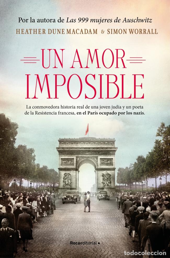 Libros: UN AMOR IMPOSIBLE - Dune Macadan, Heather