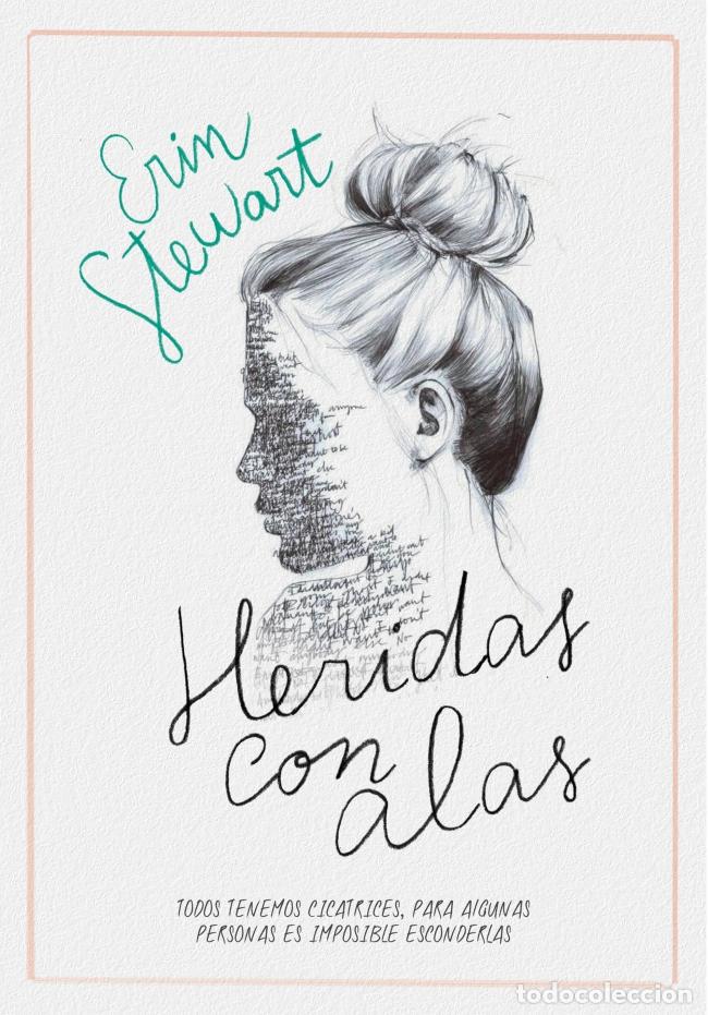 Libros: HERIDAS CON ALAS - Stewart, Erin
