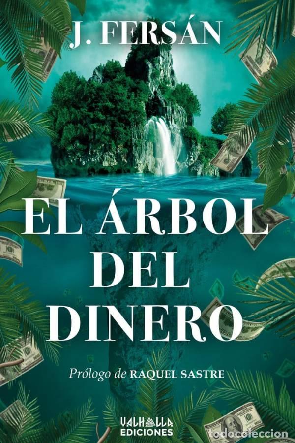 Libros: EL &Aacute;RBOL DEL DINERO - Fer San, Jes&uacute;s