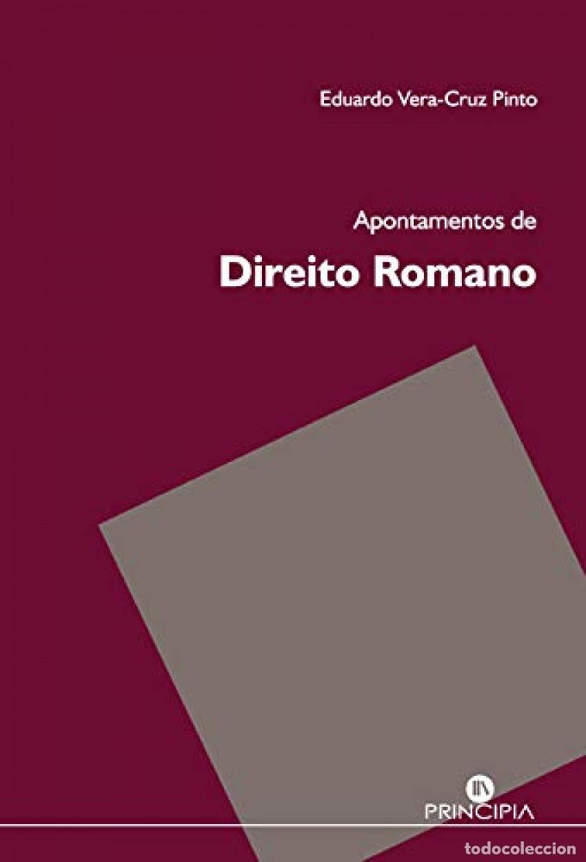 Libros: APONTAMENTOS DE DIREITO ROMANO (753 A.C. - Vera Cruz, Eduardo