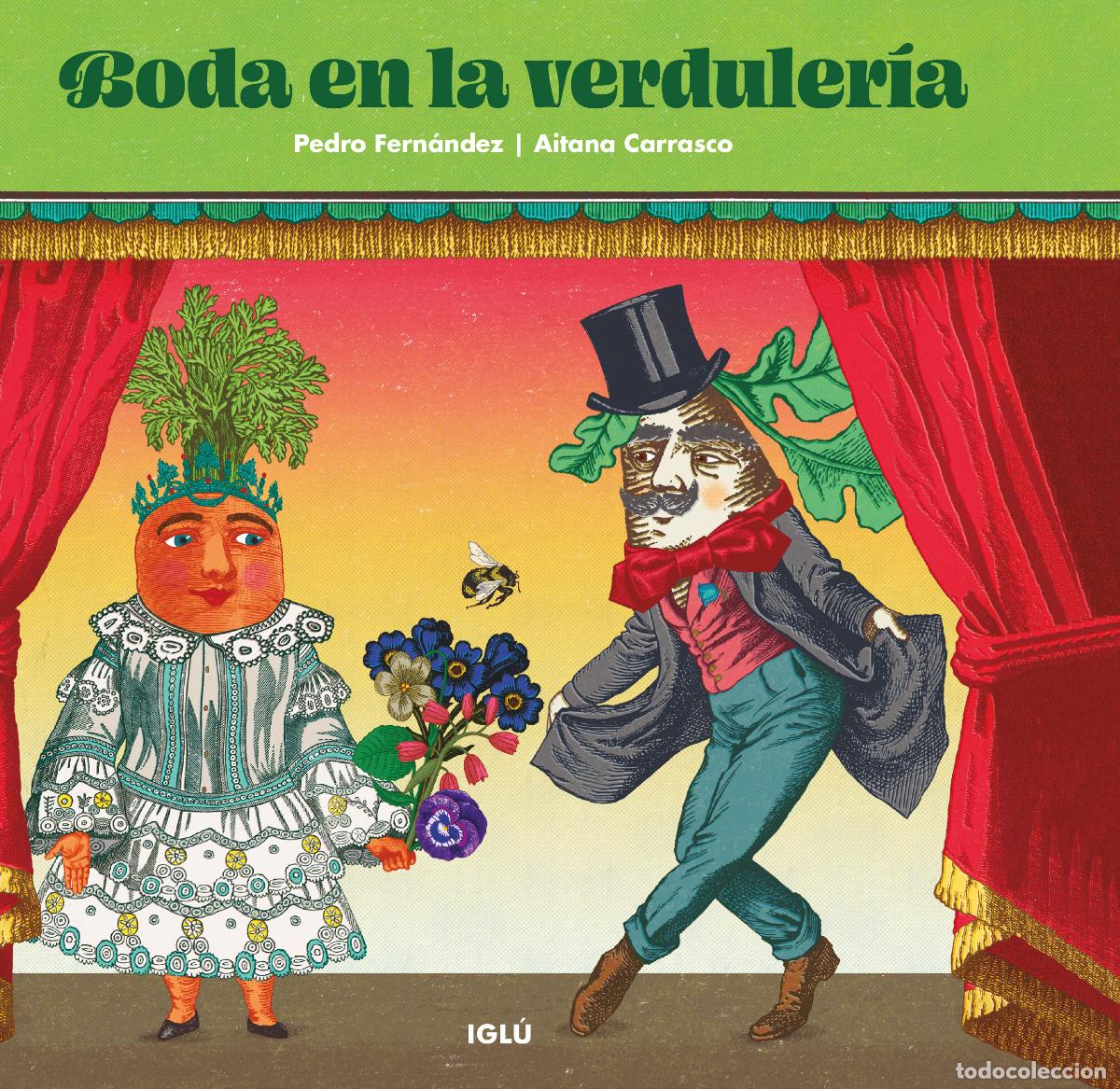 Libros: BODA EN LA VERDULER&Iacute;A - Fern&aacute;ndez Gim&eacute;nez, Pedro