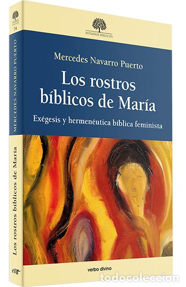 Libros: LOS ROSTROS B&Iacute;BLICOS DE MAR&Iacute;A - Navarro Puerto, Mercedes