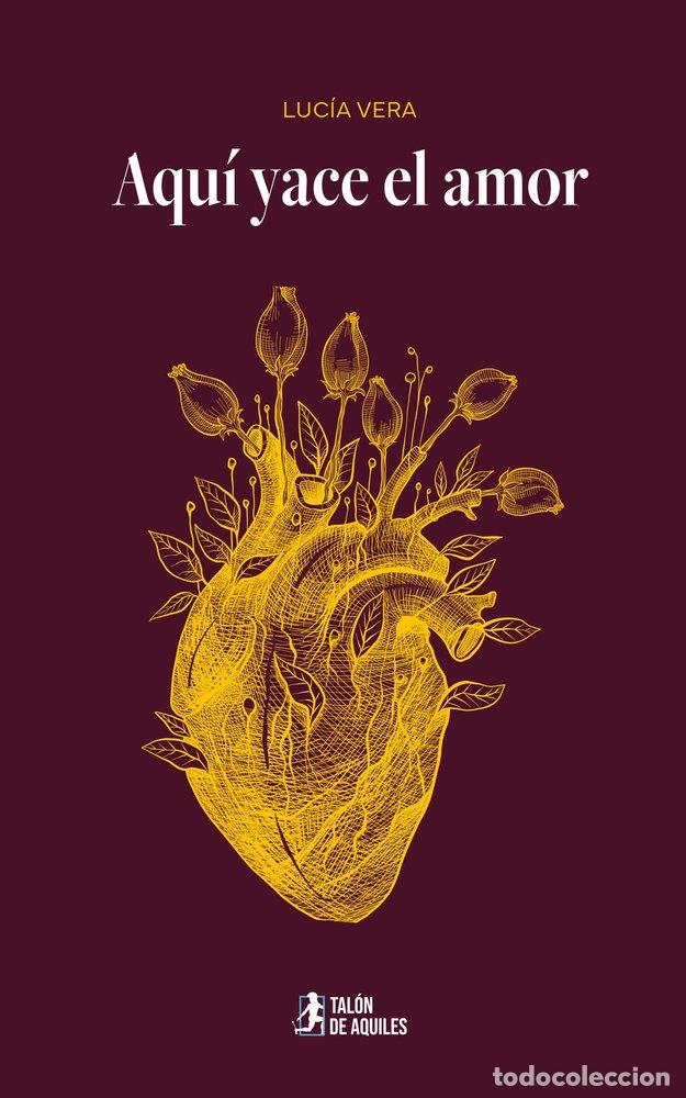 books: AQUI YACE EL AMOR - VERA, LUCIA
