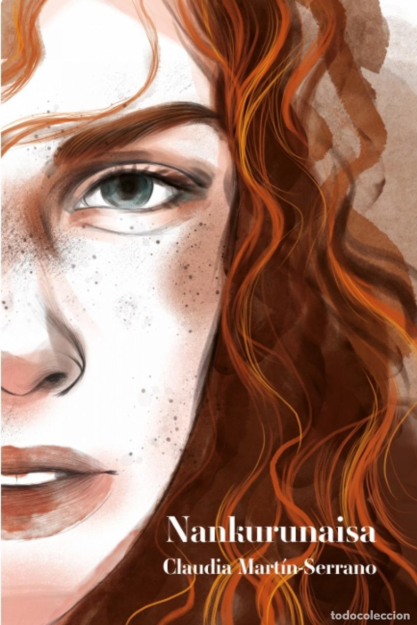 books: NANKURUNAISA - Mart&iacute;n Serrano, Claudia