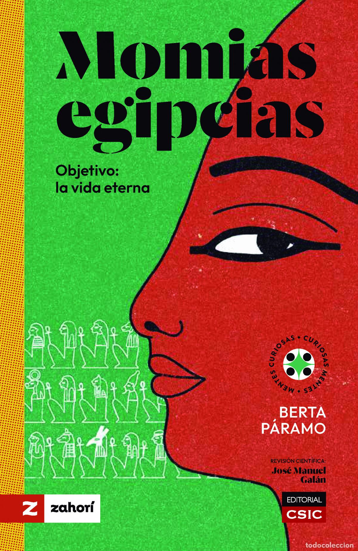 Libros: MOMIAS DESCIFRANDO EL PASADO - PARAMO BERTA