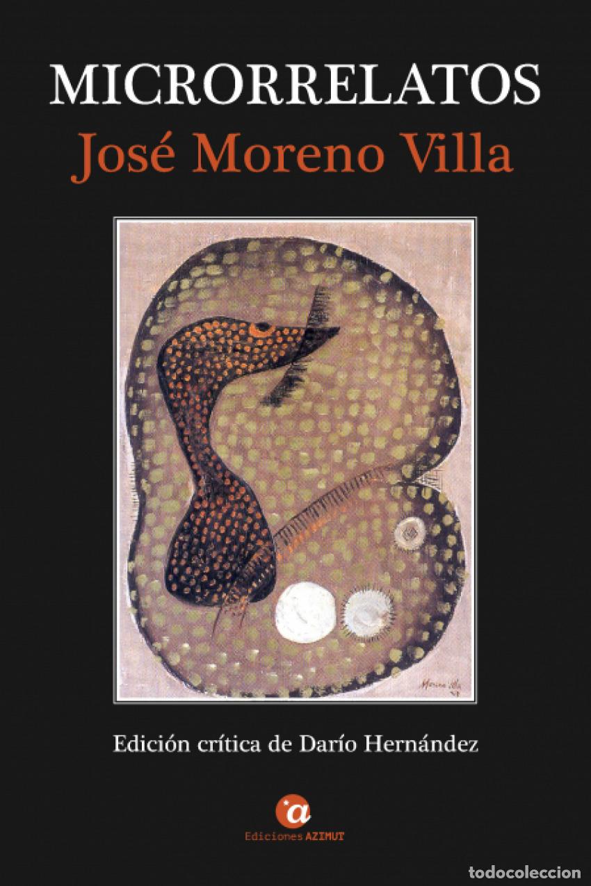 Livros: MICRORRELATOS - Moreno Villa, Jos&eacute;