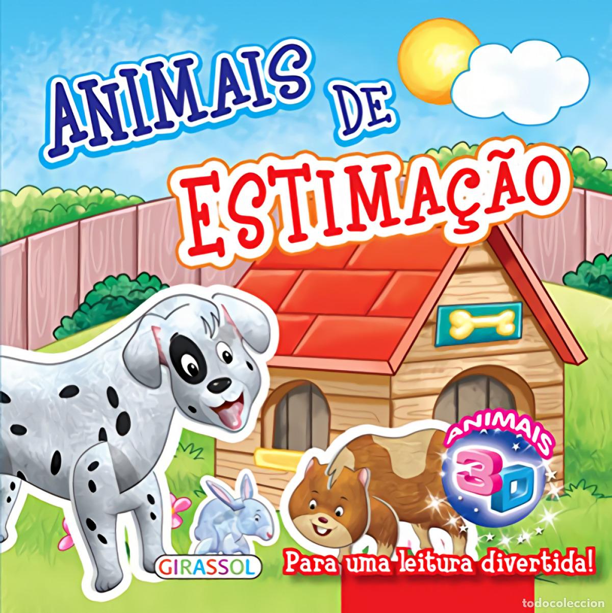 Livros: ANIMAIS DE ESTIMA&Ccedil;&Atilde;O - Infantil, juvenil y educativo
