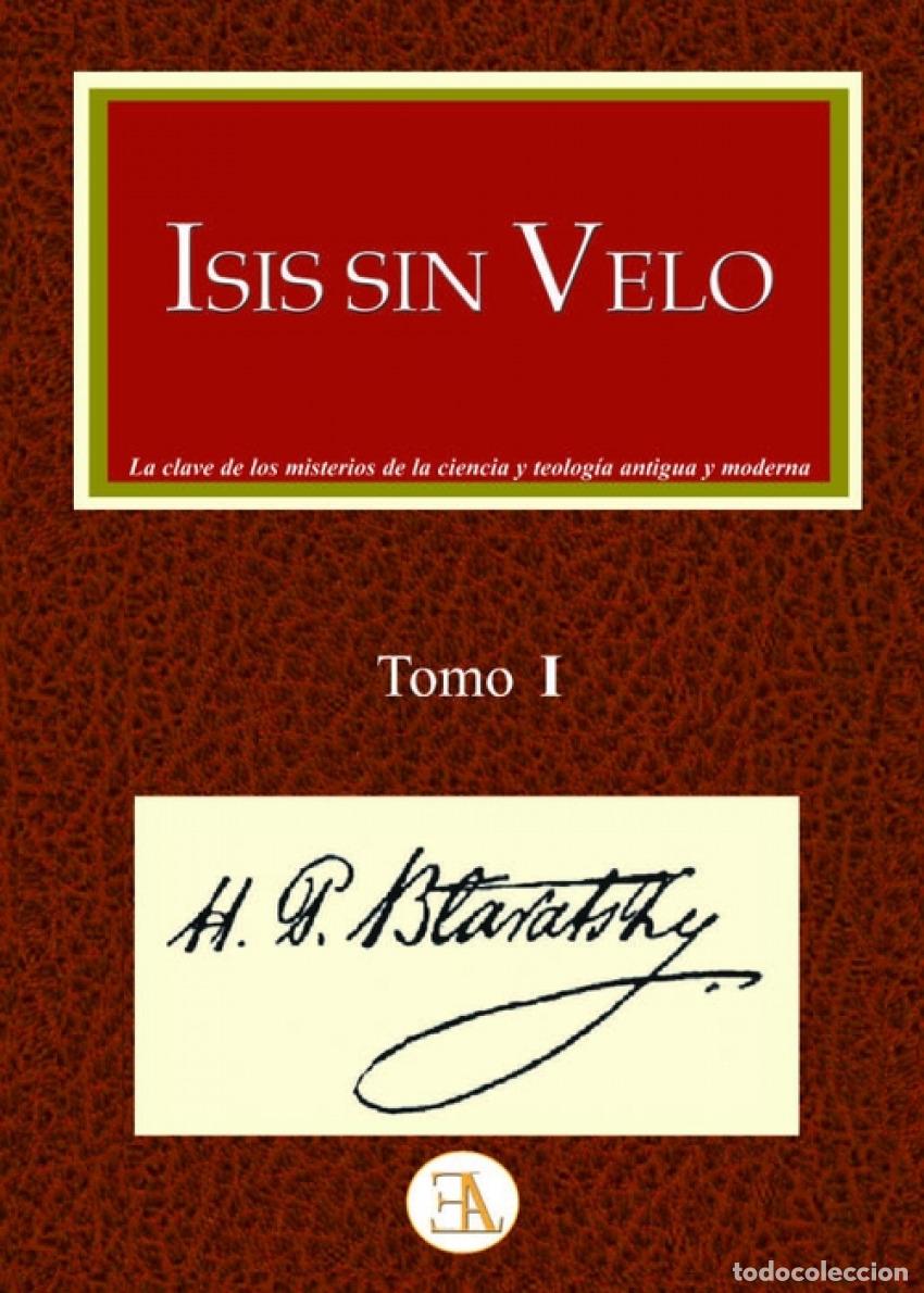 Livros: ISIS SIN VELO - Blavatsky, Helena