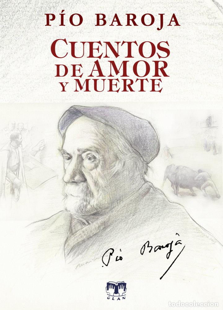 Livros: CUENTOS DE AMOR Y MUERTE - BAROJA, PIO