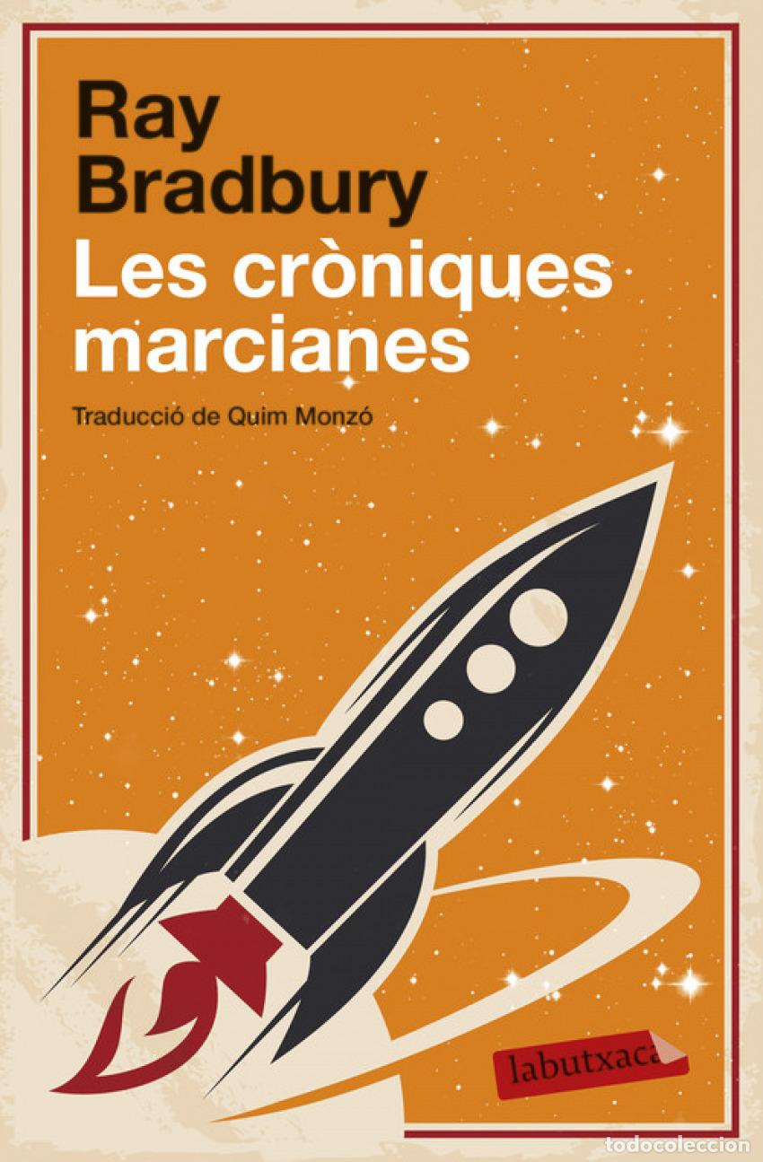 Libros: LES CR&Ograve;NIQUES MARCIANES - Bradbury, Ray