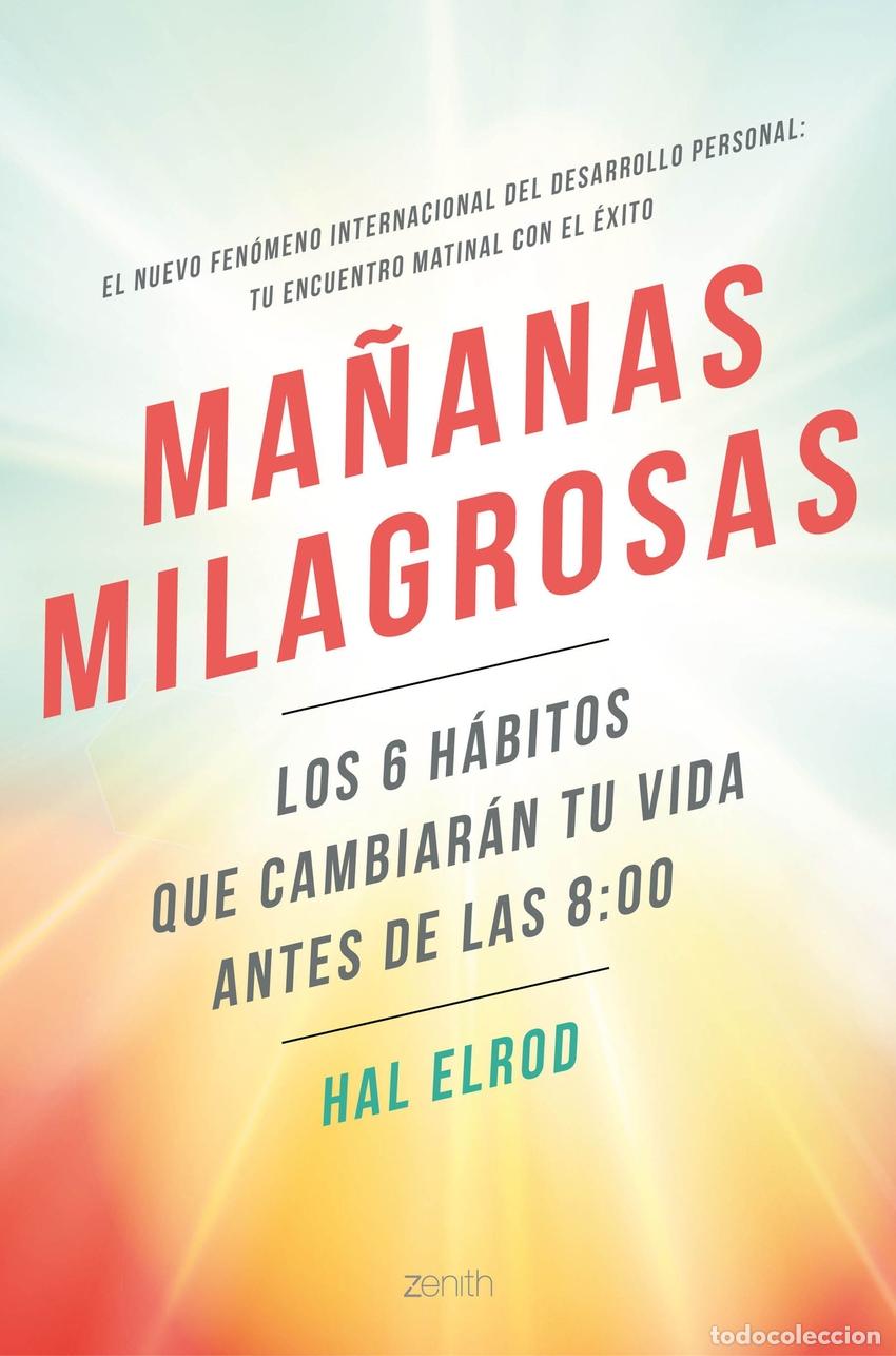 Libros: MA&Ntilde;ANAS MILAGROSAS - ELROD, HAL