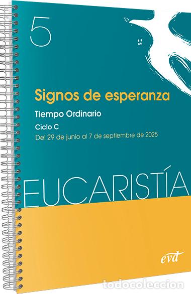 Libros: SIGNOS DE ESPERANZA (EUCARIST&Iacute;A N&ordm; 5/2025) - Cristianismo