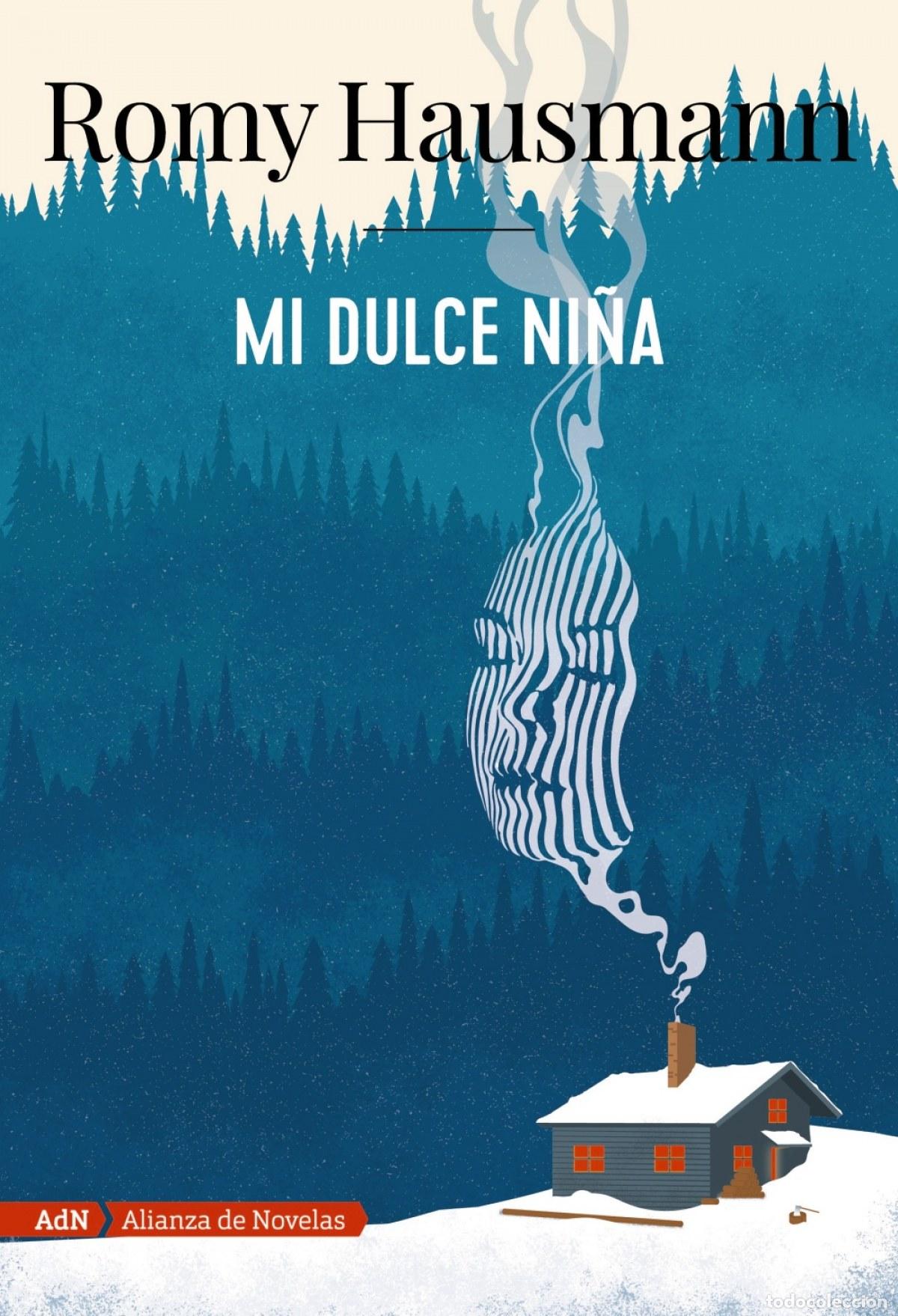 Libros: MI DULCE NI&Ntilde;A (ADN) - Hausmann, Romy