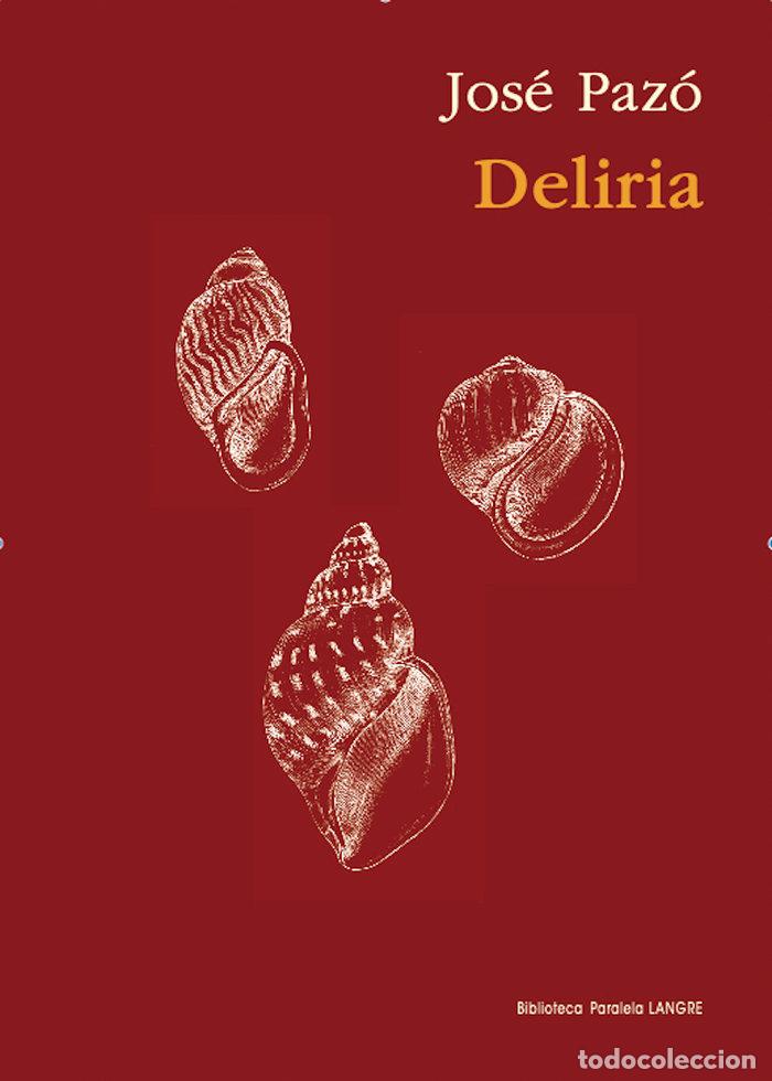 B&uuml;cher: DELIRIA - PAZO ESPINOSA, JOSE
