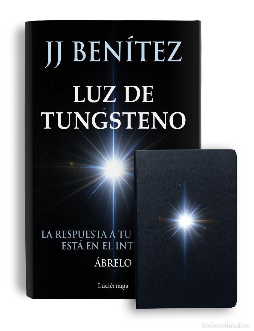 Libros: PACK LUZ DE TUNGSTENO - J J Ben&iacute;tez
