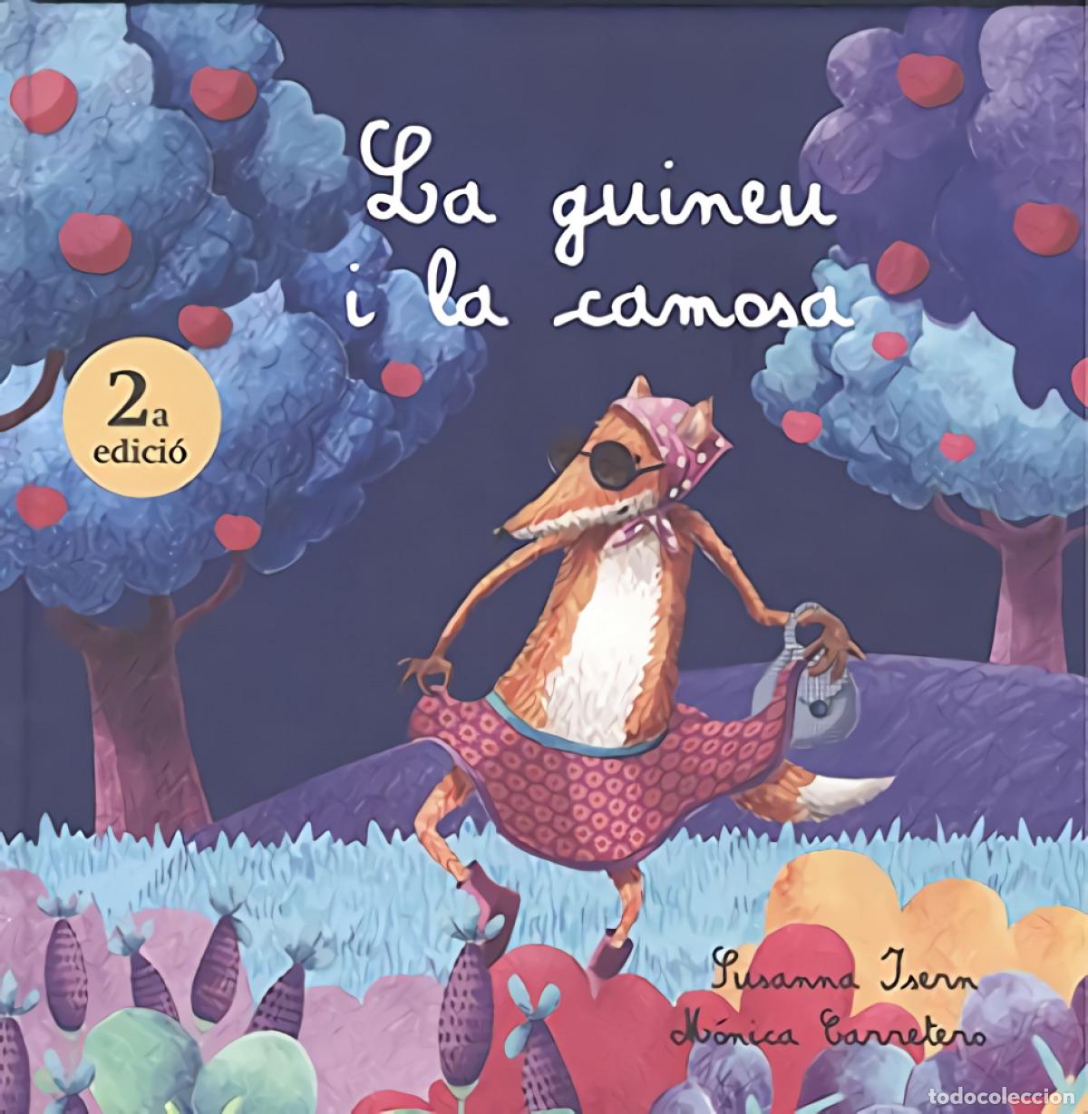 Livros: LA GUINEU I LA CAMOSA (2A EDICI&Oacute;) - Isern G&oacute;mez, Susanna