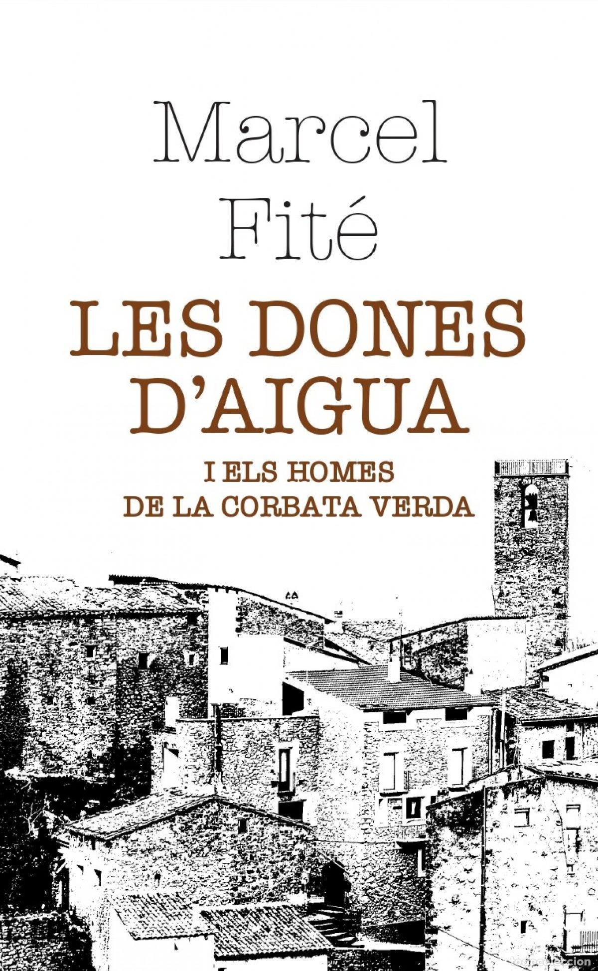 Livros: LES DONES D'AIGUA - Fit&eacute; Argerich, Marcel