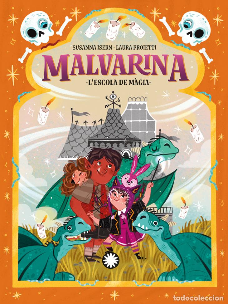 Livros: MALVARINA 5. L'ESCOLA DE MAGIA - Isern, Susanna