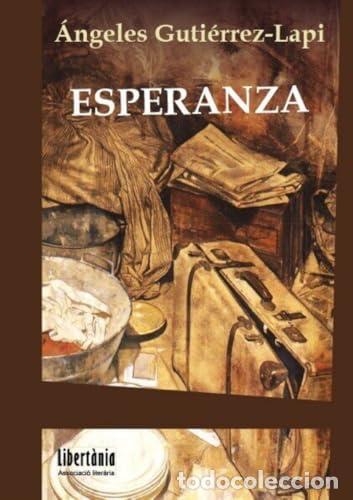 Livros: ESPERANZA - Guti&eacute;rrez Lapi, &Aacute;ngeles