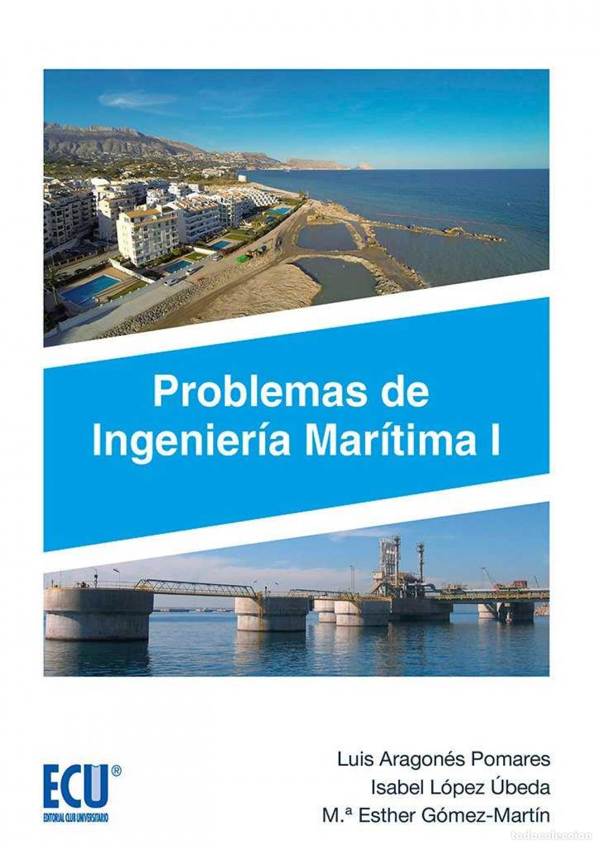 Livros: PROBLEMAS DE INGENIER&Iacute;A MAR&Iacute;TIMA - Aragon&eacute;s Pomares, Luis