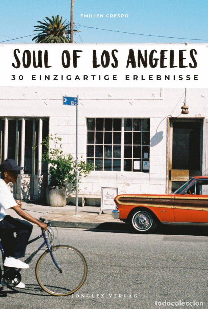 Livros: SOUL OF LOS ANGELES 30 EINZIG ERLEBNI - Aleman