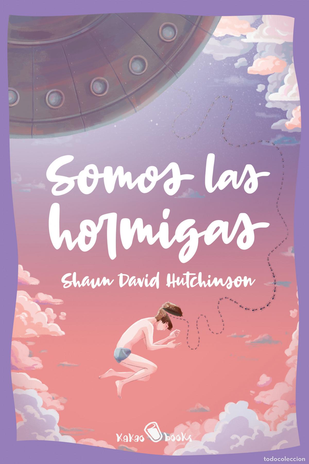 books: SOMOS LAS HORMIGAS - Hutchinson, Shaun David